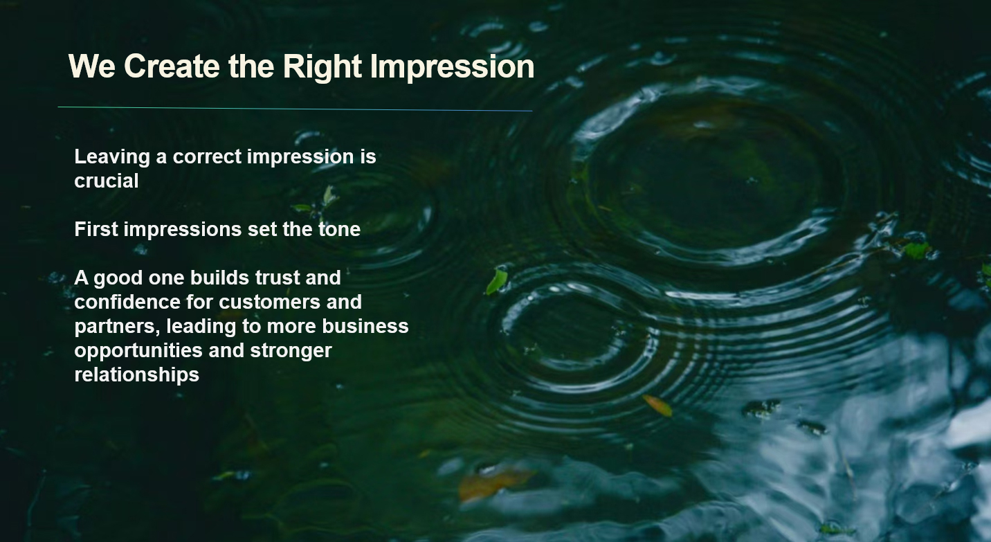 We Create the Right Impression